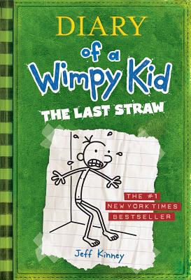 Image for Diary of a Wimpy Kid: The Last Straw (Book 3)