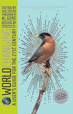 Worldchanging : A User's Guide for the 21st Century