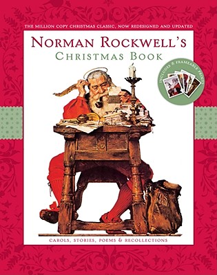 Norman Rockwell's Christmas Book: Revised and Updated
