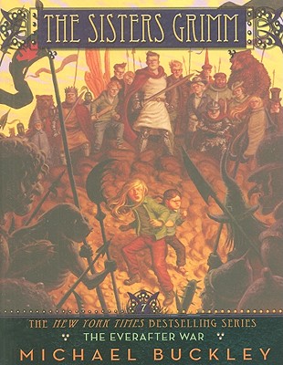 7 The Everafter War (Sisters Grimm)