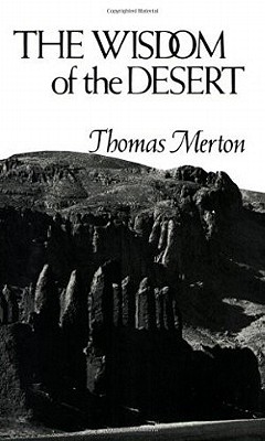 The Wisdom of the Desert (New Directions)