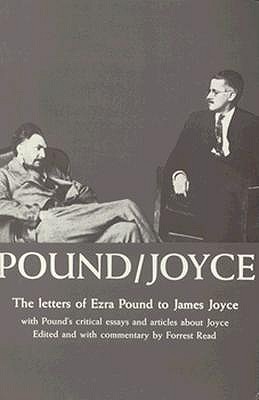 Image for Pound/Joyce: Letters and Essays Pound/Joyce: Letters and Essays