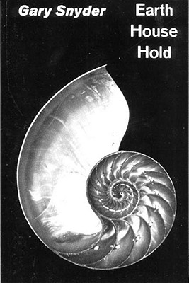 Image for Earth House Hold : Technical Notes and Queries to Fellow Dharma Revolutionaries