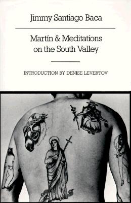 Martn and Meditations on the South Valley: Poems