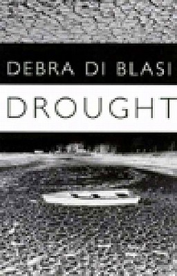 Drought and Say What You Like