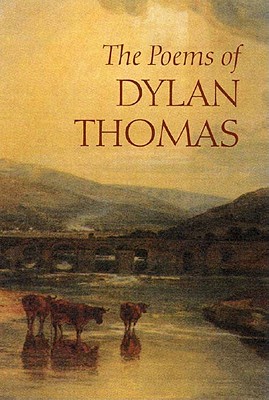 Poems of Dylan Thomas [With CD] (Rev)