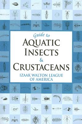 Image for Guide to Aquatic Insects & Crustaceans