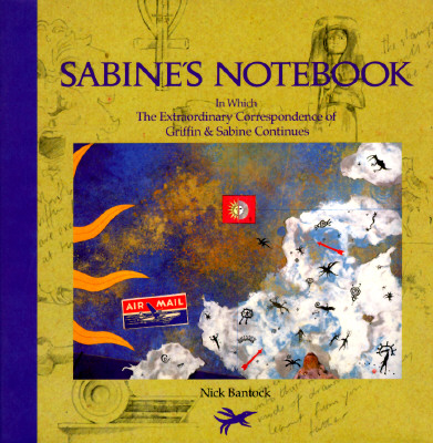 Image for Sabine's Notebook: In Which the Extraordinary Correspondence of Griffin & Sabine Continues