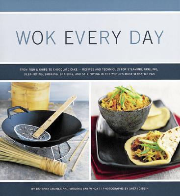 Image for WOK EVERY DAY : FROM FISH & CHIPS TO CHO