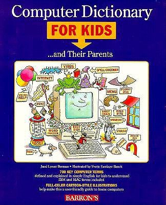 Image for Computer Dictionary For Kids and Their Parents