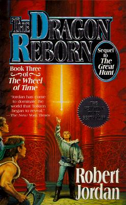 The Dragon Reborn (The Wheel of Time, Book 3)