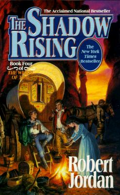 The Shadow Rising (The Wheel of Time, Book 4)