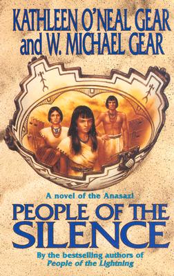 People of the Silence (The First North Americans series, Book 8)