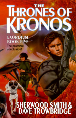 The Thrones of Kronos (Exordium Series)