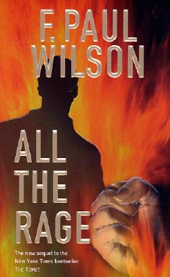 All the Rage (A Repairman Jack Novel)