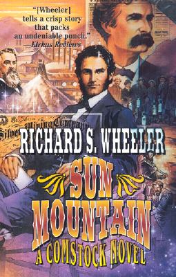 Sun Mountain: A Comstock Novel (Comstock Novels)