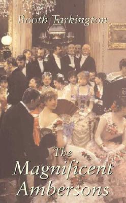 Magnificent Ambersons