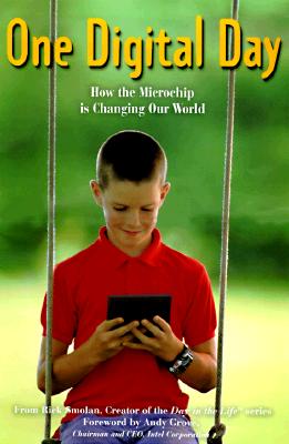 One Digital Day: How the Microchip is Changing Our World [Hardcover] Smolan, Rick