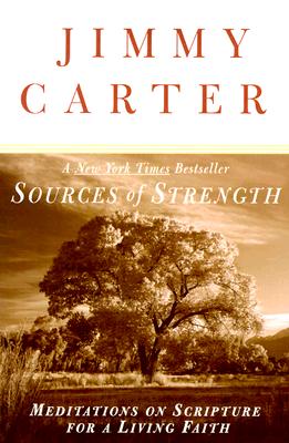 Sources of Strength: Meditations on Scripture for a Living Faith