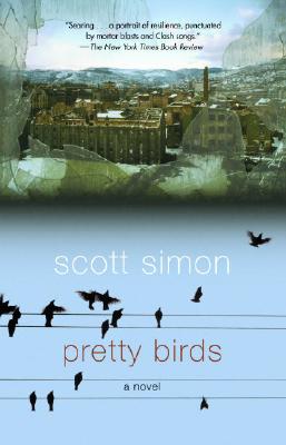 Pretty Birds: A Novel
