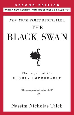 Image for The Black Swan: Second Edition: The Impact of the Highly Improbable: With a new section: 'On Robustness and Fragility'