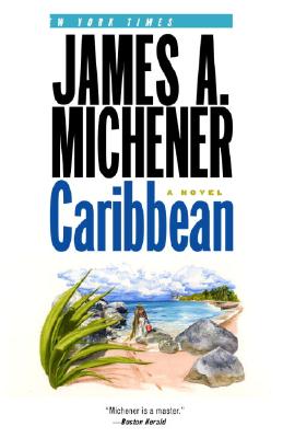 Caribbean: A Novel