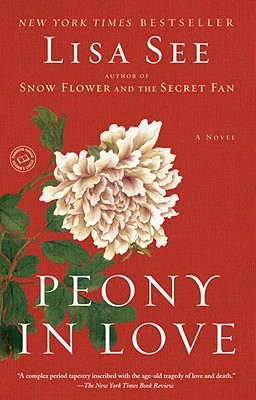 Image for Peony in Love: A Novel