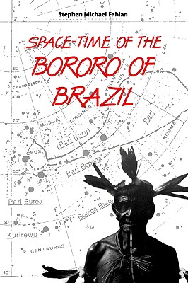 Space-Time of the Bororo of Brazil