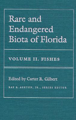 Image for Rare And Endangered Biota Of Florida - volume I I. Fishes