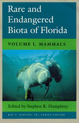 Image for Rare And Endangered Biota Of Florida - volume I. Mammals