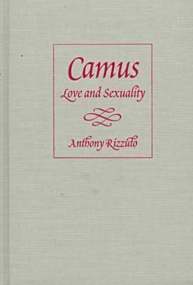 Camus Love and Sexuality