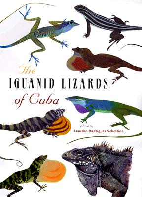 IGUANID LIZARDS OF CUBA