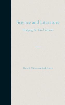 SCIENCE AND LITERATURE: BRIDGING THE TWO CULTURES