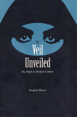 VEIL UNVEILED: THE HIJAB IN MODERN CULTURE