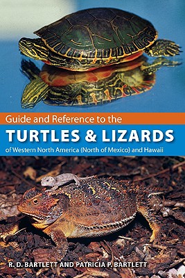 GUIDE AND REFERENCE TO THE TURTLES AND LIZARDS OF WESTERN NORTH AMERICA (NORTH OF MEXICO) AND HAWAII