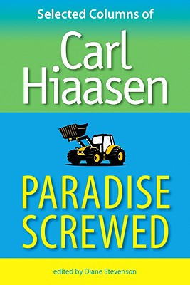 Image for Paradise Screwed: Selected Columns of Carl Hiaasen