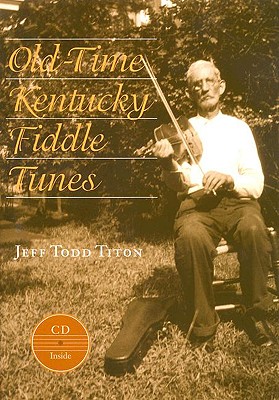 OLD-TIME KENTUCKY FIDDLE TUNES