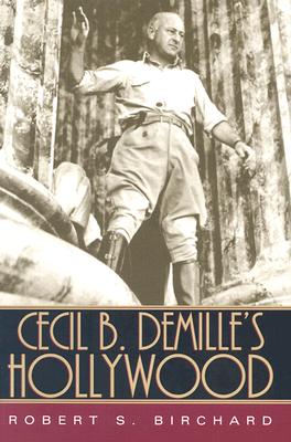 Image for Cecil B. DeMille's Hollywood