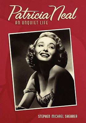 Patricia Neal (Signed By Patricia Neal & Author)