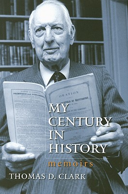 MY CENTURY IN HISTORY: MEMOIRS