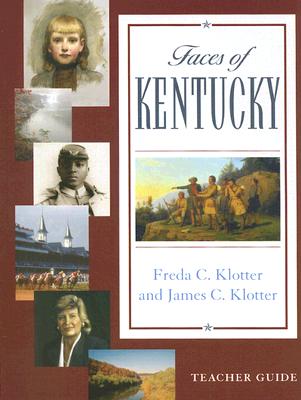 Faces Of Kentucky (Teacher's Guide)