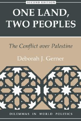 Image for One Land, Two Peoples: The Conflict over Palestine One Land, Two Peoples: The Conflict over Palestine