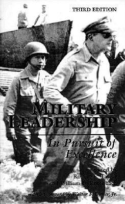 Military Leadership: In Pursuit of Excellence