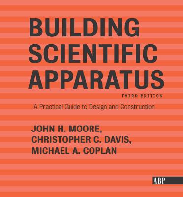 Building Scientific Apparatus: Third Edition