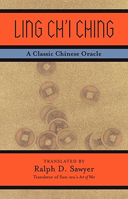 Image for Ling Ch'i Ching: A Classic Chinese Oracle
