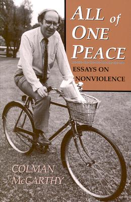 Image for All of One Peace: Essays on Nonviolence All of One Peace: Essays on Nonviolence