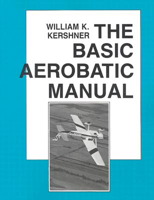 Image for The Basic Aerobatic Manual