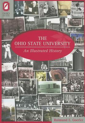 The Ohio State University: An Illustrated History
