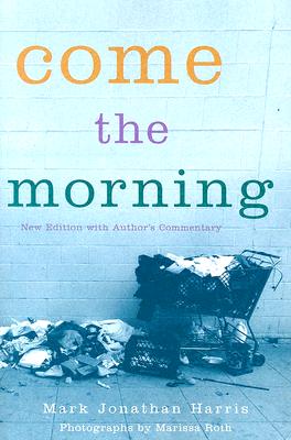 Come the Morning (Landscapes of Childhood Series)