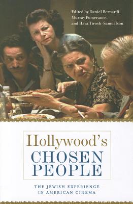 Image for HOLLYWOOD'S CHOSEN PEOPLE THE JEWISH EXPERIENCE IN AMERICAN CINEMA